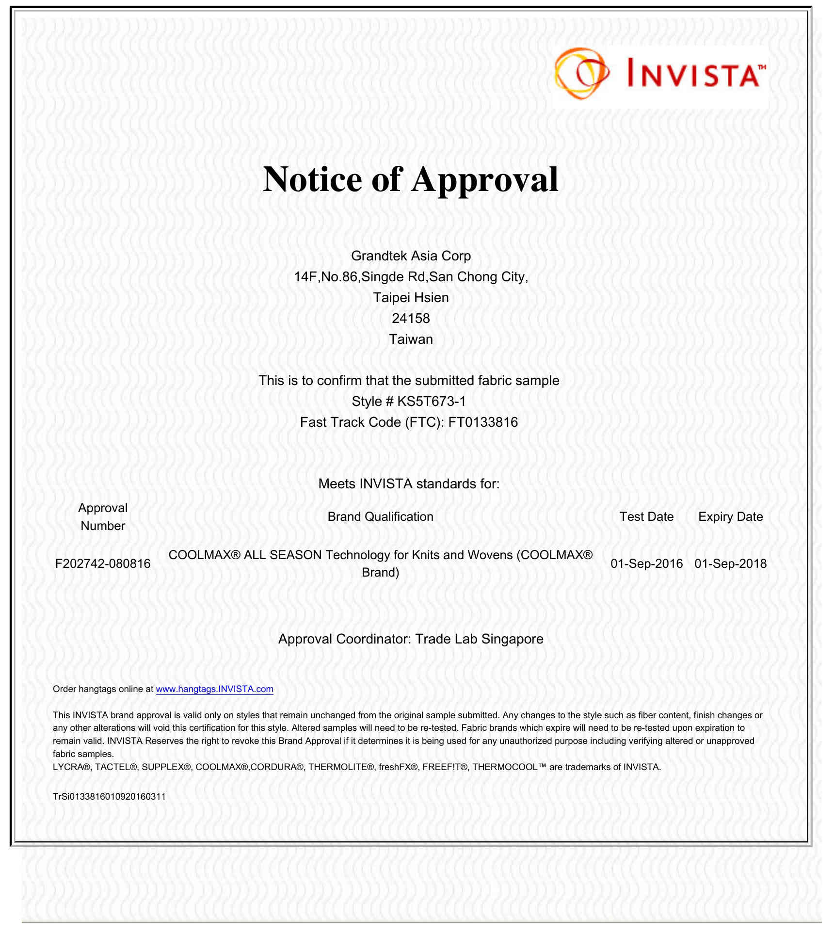 Notice of Approval by INVISTA